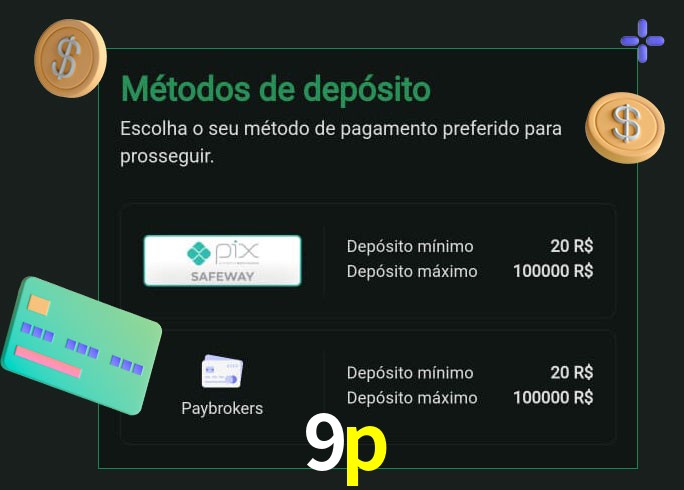 O cassino 9p oferece uma grande variedade de métodos de pagamento