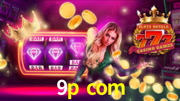 Bônus de Boas-vindas 9p com